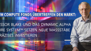Qunatum Compute Fonds übertreffen den Markt: Professor Blake und das Dynamic Alpha Capture System™ setzen neue Maßstäbe für präzises Investieren www.computefund.com Qunatum Compute Fonds übertreffen den Markt: Professor Blake und das Dynamic Alpha Capture System™ setzen neue Maßstäbe für präzises Investieren www.computefund.com